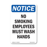 No Smoking Employees Must Wash Hands