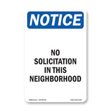 No Solicitation In This Neighborhood