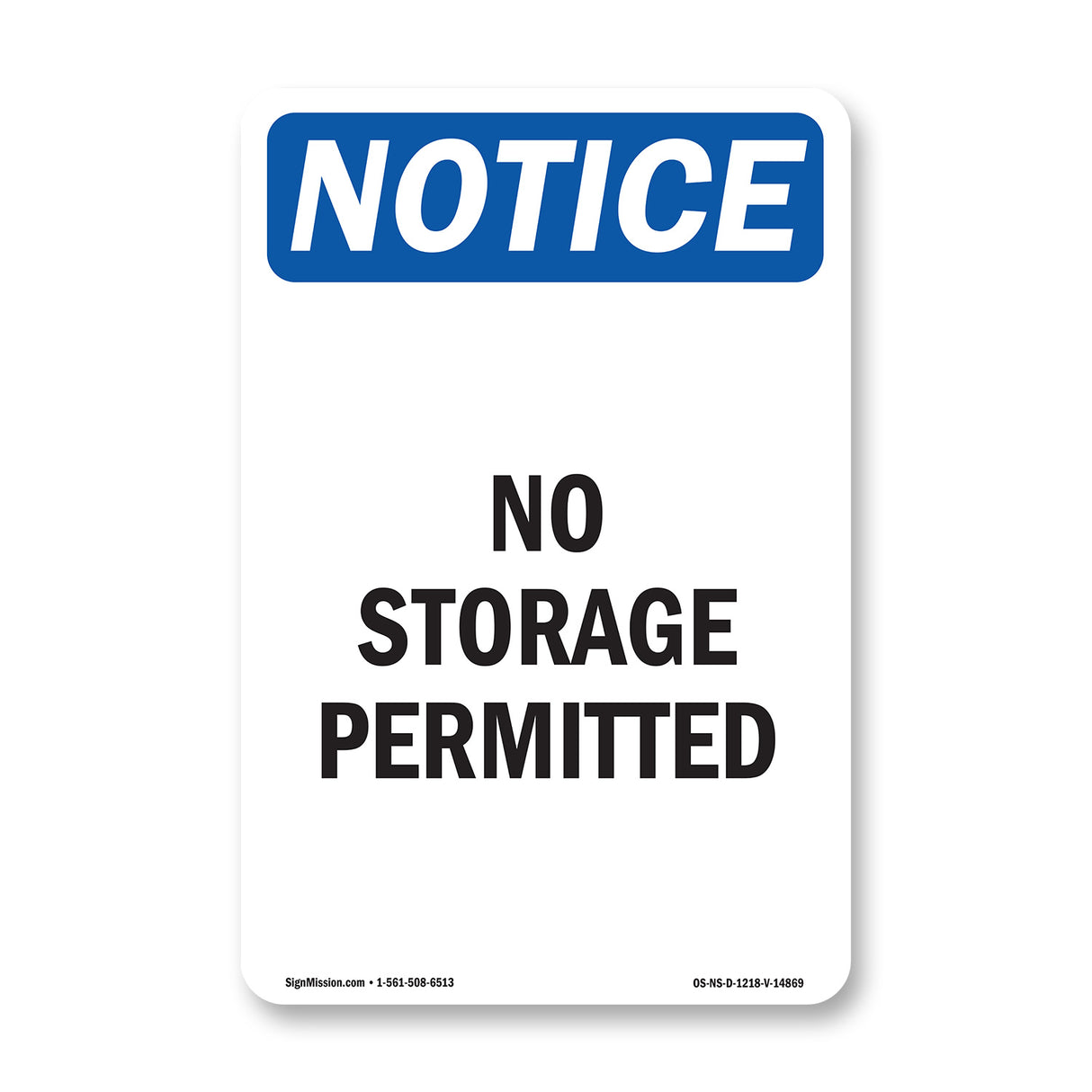 No Storage Permitted
