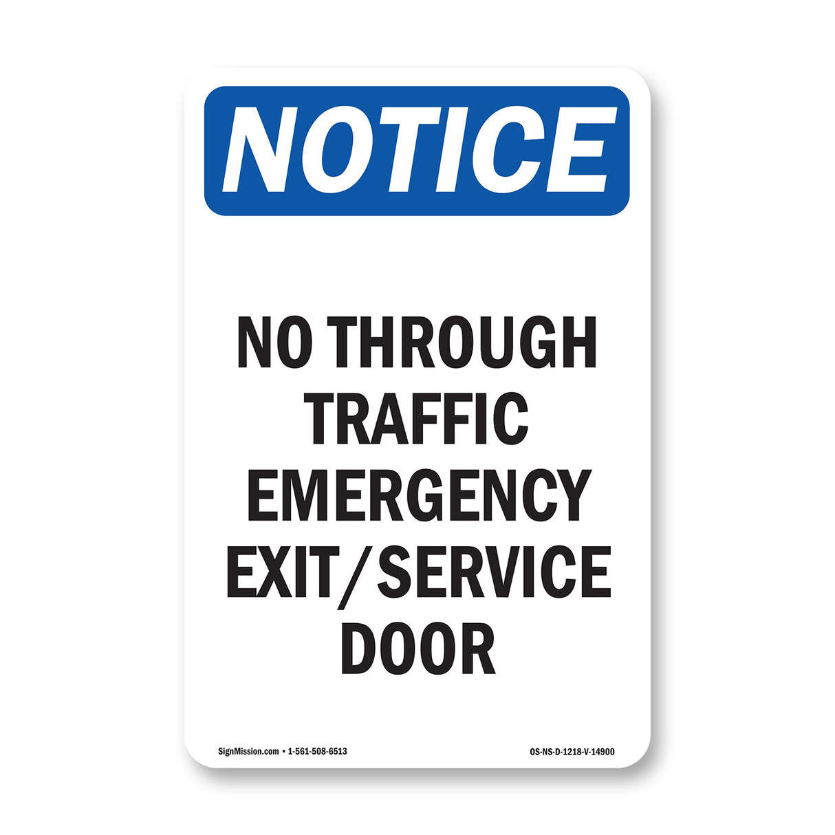 No Through Traffic Emergency Exit Service Door