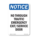 No Through Traffic Emergency Exit Service Door