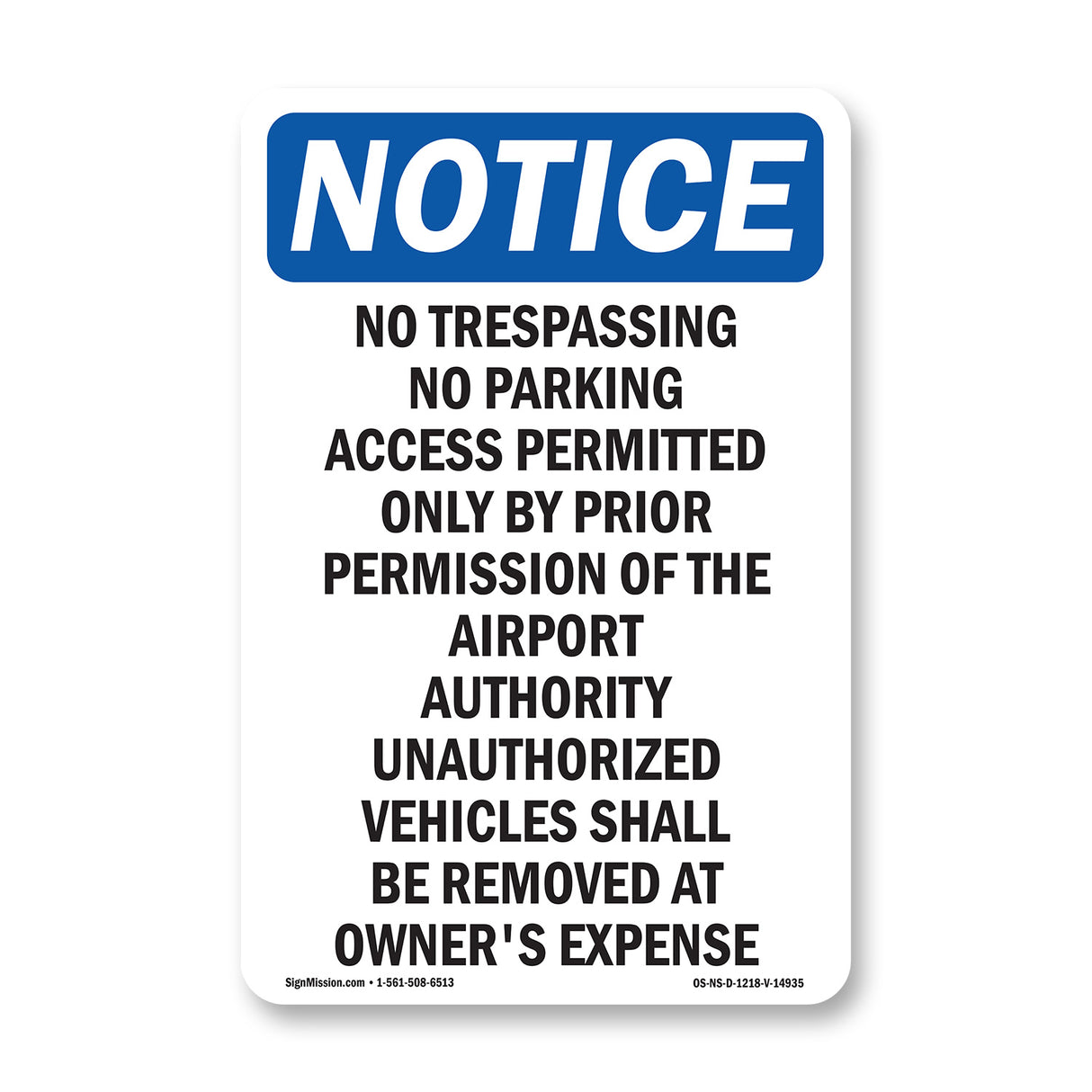 No Trespassing No Parking Access Permitted