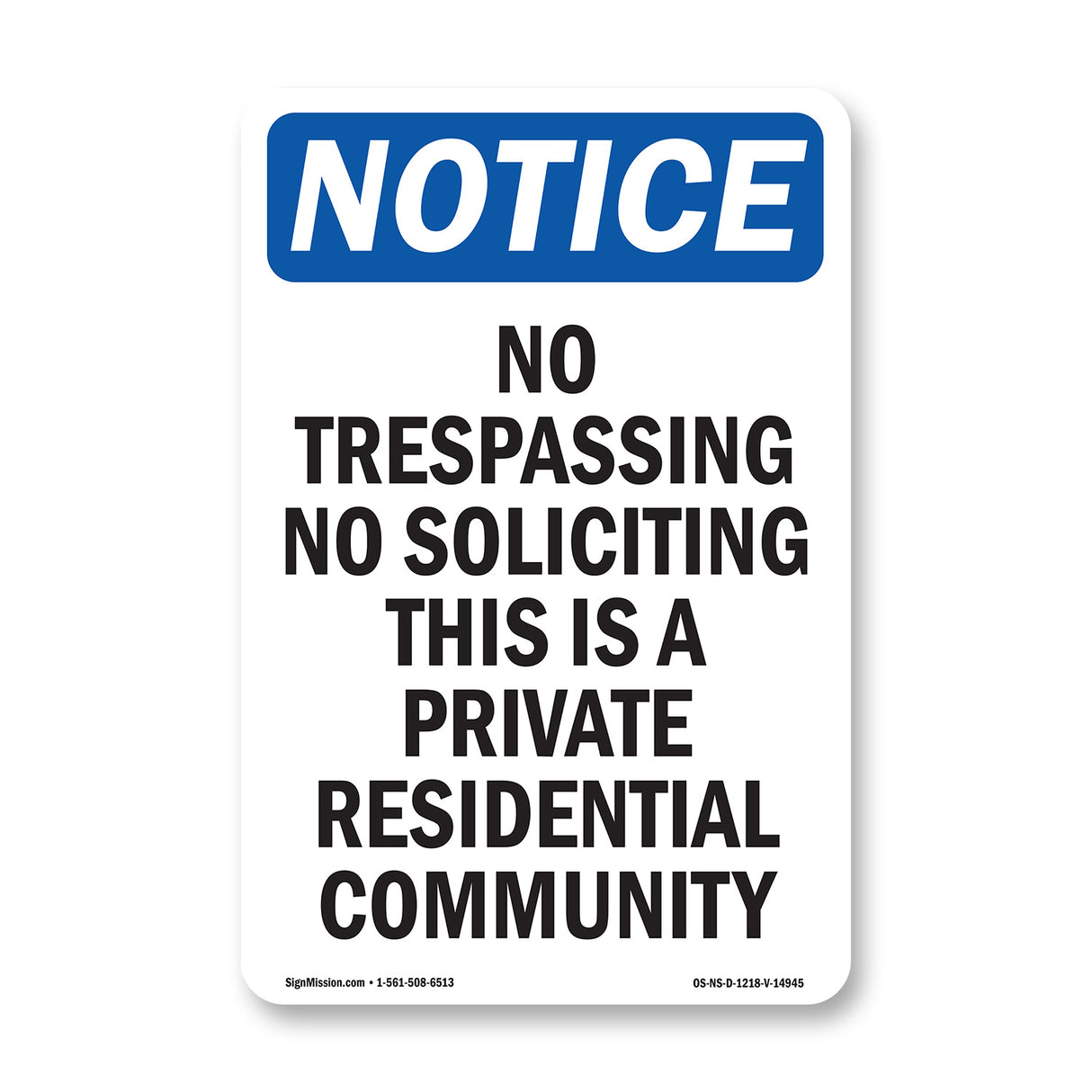 No Trespassing No Soliciting This Is A Private