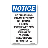 No Trespassing Private Property No Hunting,