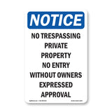 No Trespassing Private Property No Entry