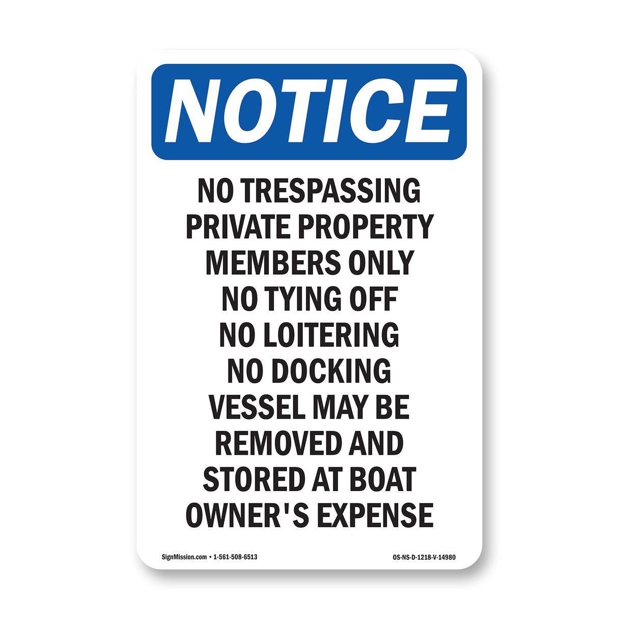 No Trespassing Private Property Members