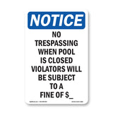 No Trespassing When Pool Is Closed