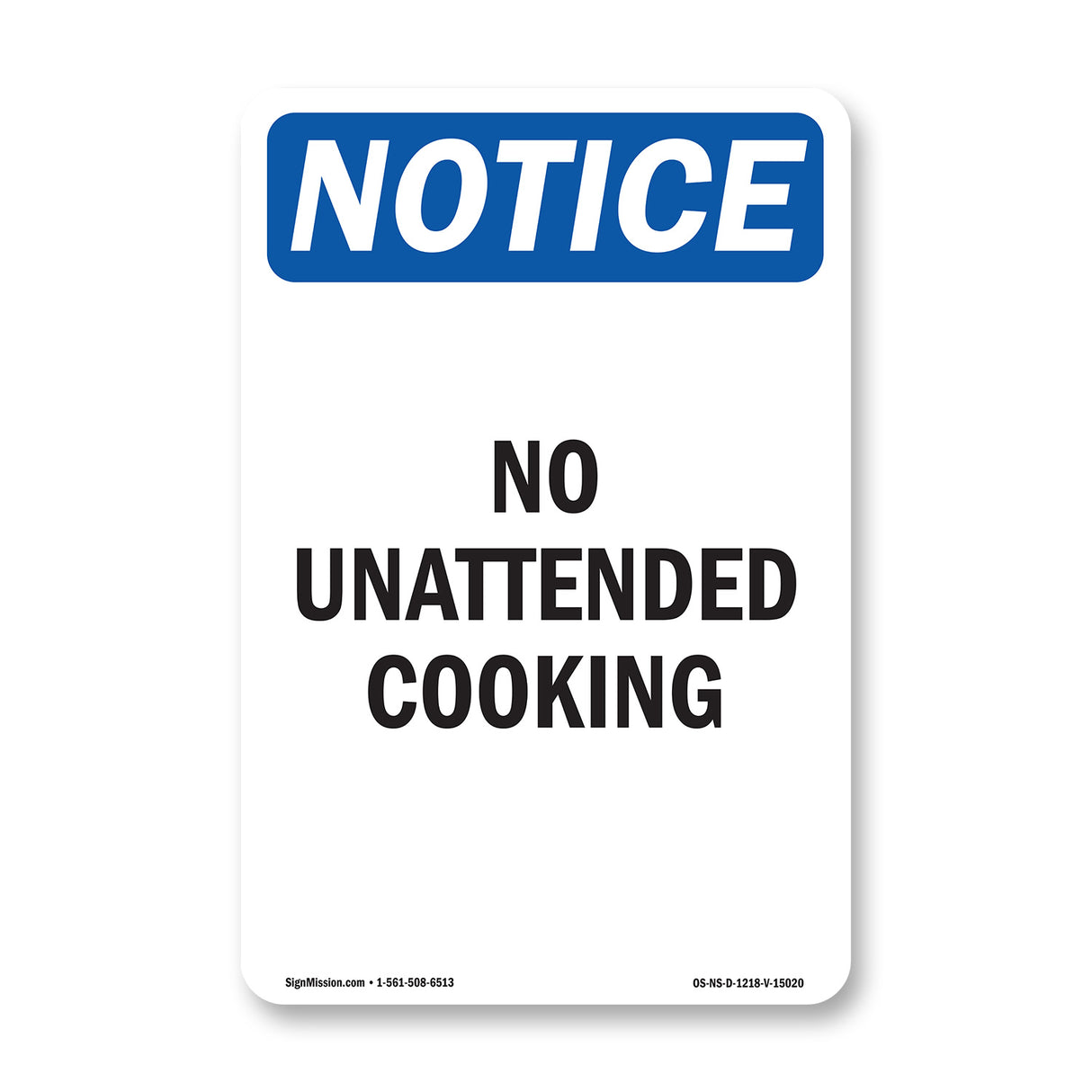 No Unattended Cooking
