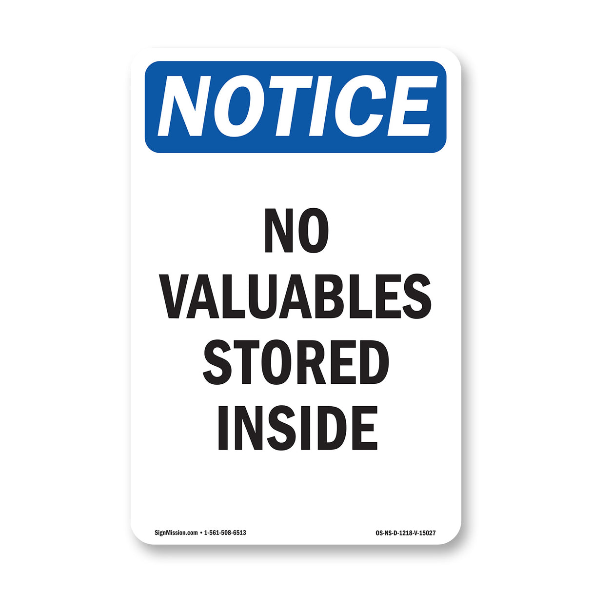 No Valuables Stored Inside