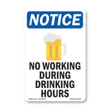 No Working During Drinking Hours