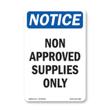 Non Approved Supplies Only