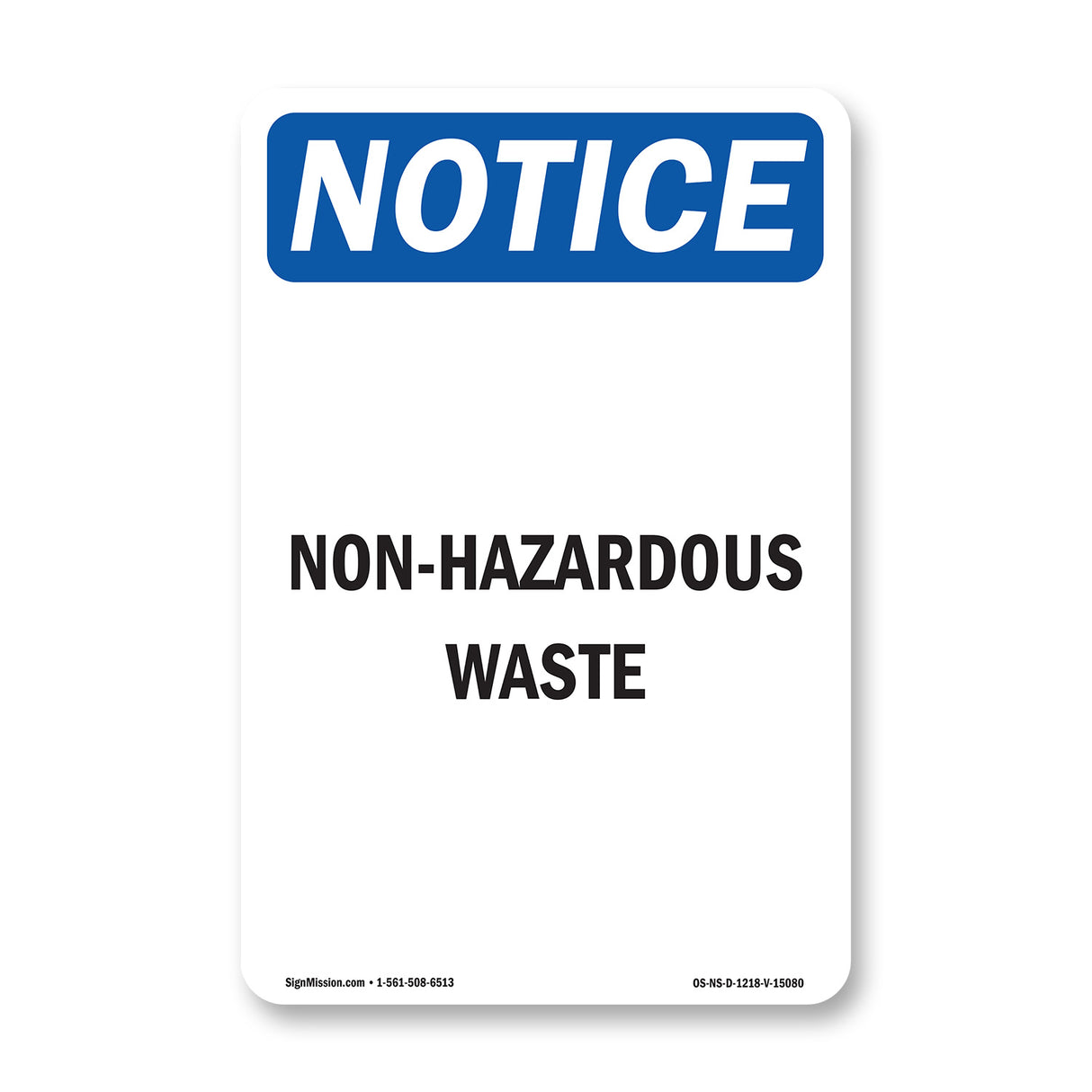 Non-Infectious Waste Sign