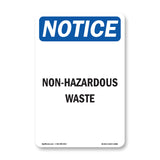 Non-Infectious Waste Sign