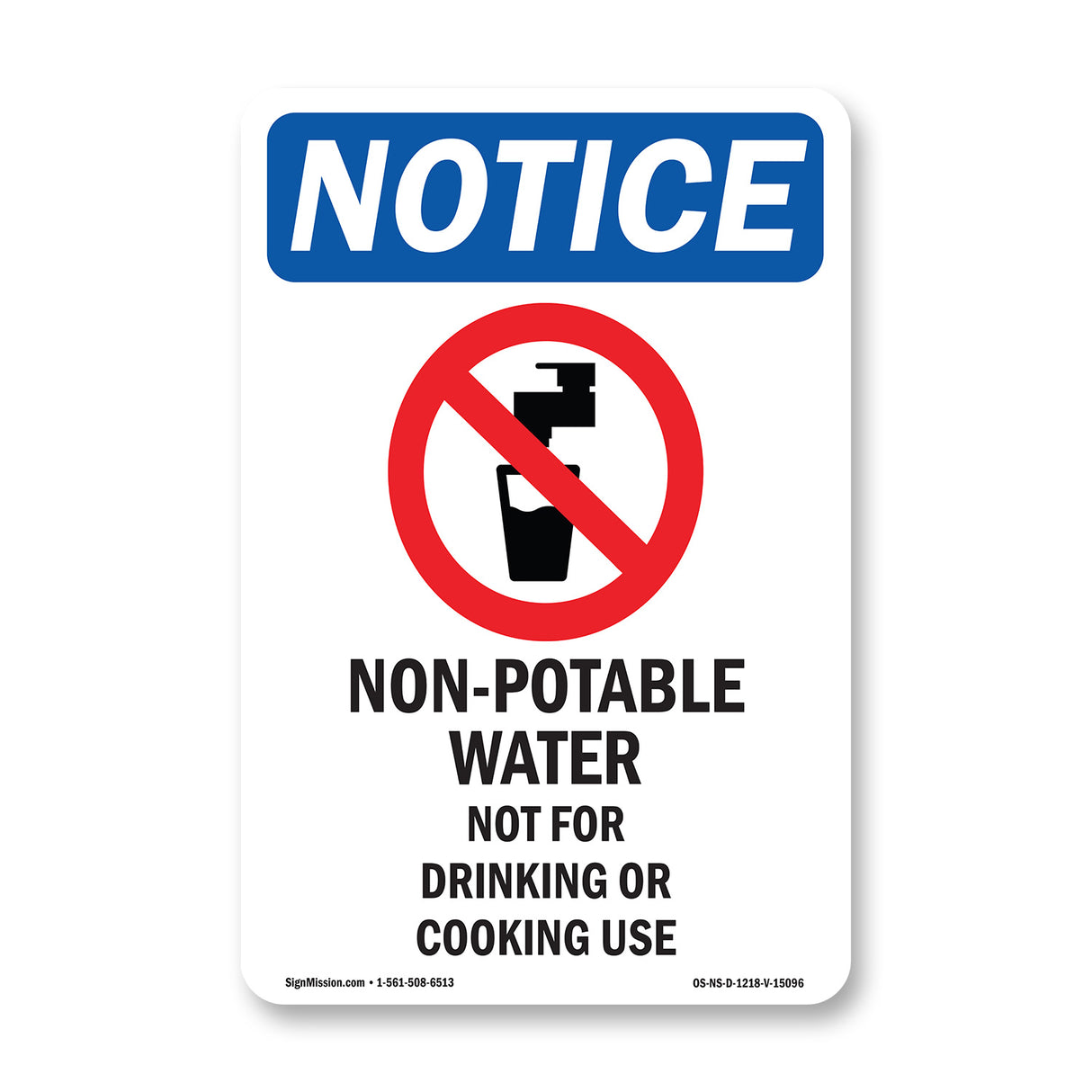 NOTICE Non-Potable Water Not For Drinking Cooking