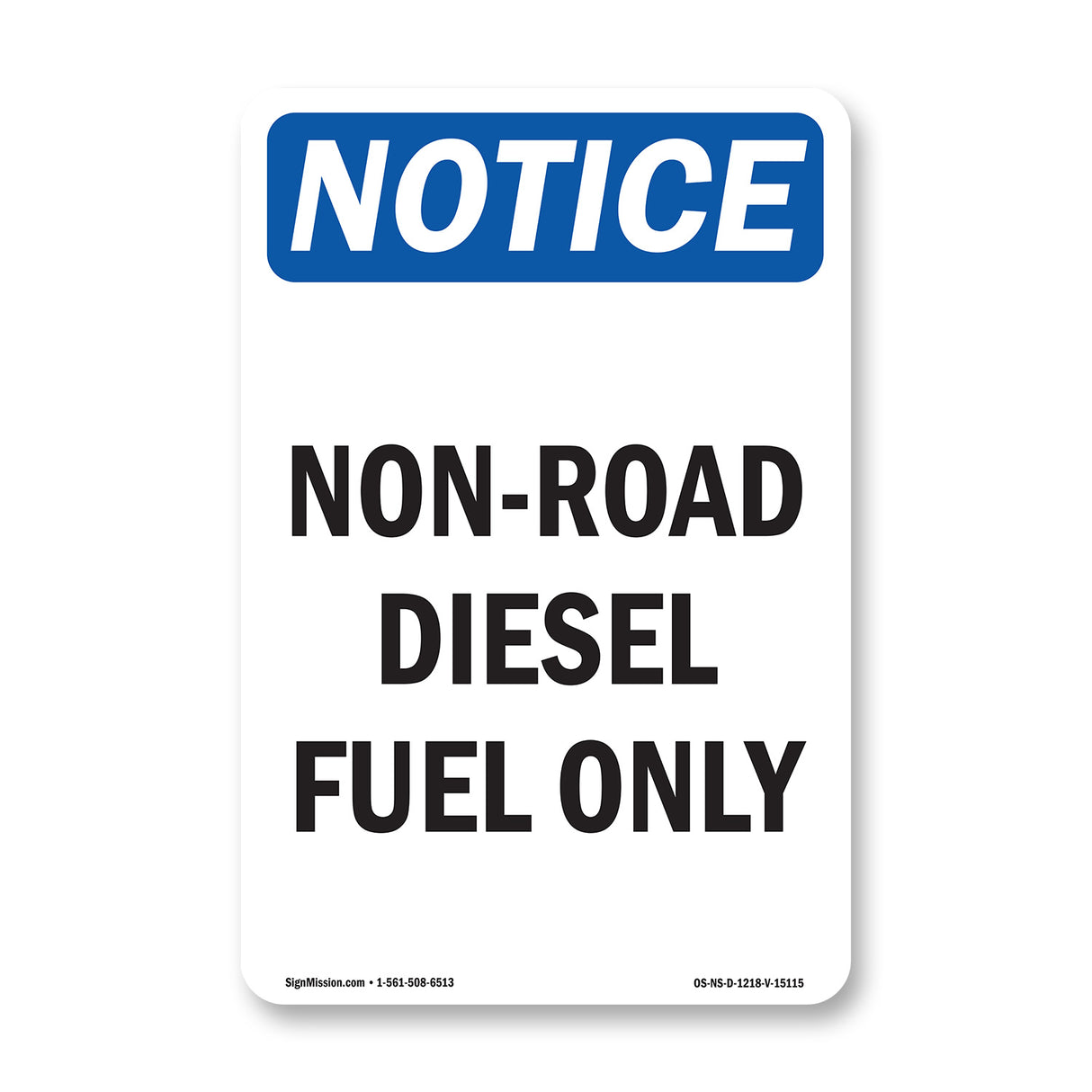 Non-Road Diesel Fuel Only