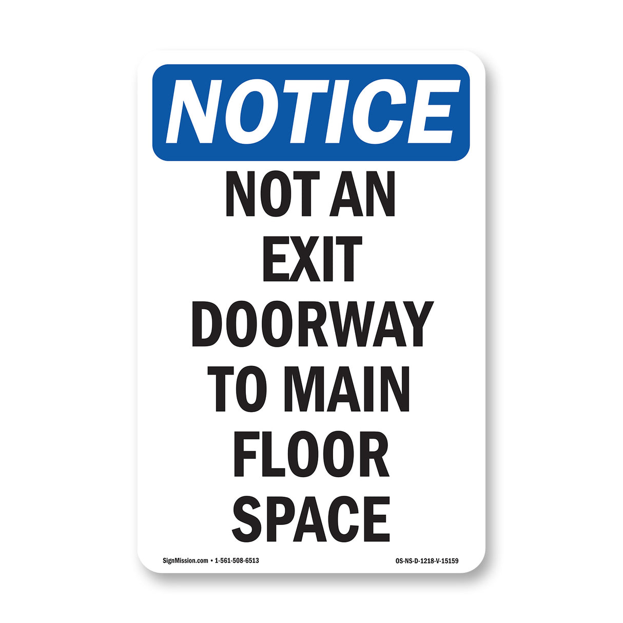 Not An Exit Doorway To Main Floor Space