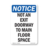 Not An Exit Doorway To Main Floor Space