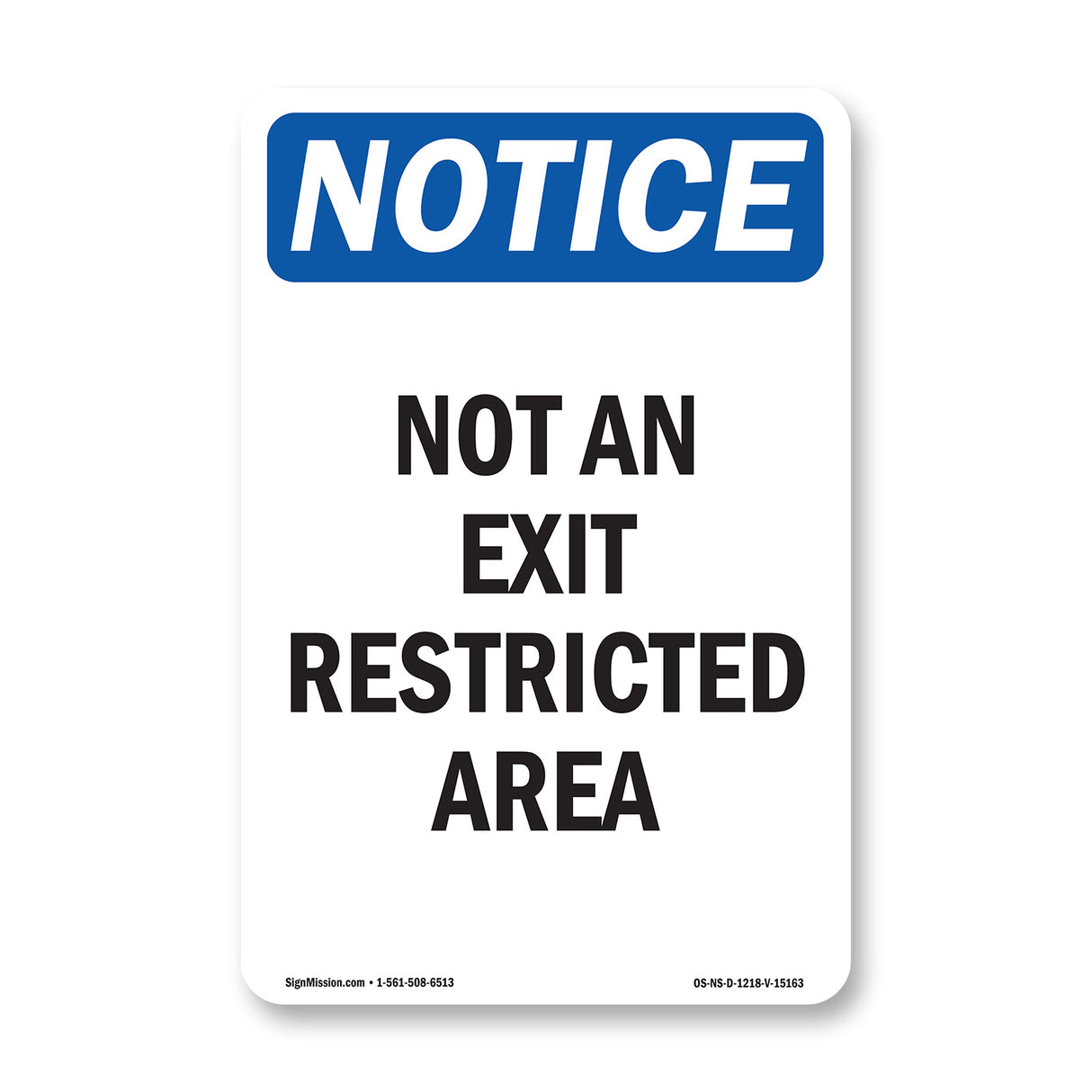 Not An Exit Restricted Area