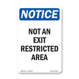 Not An Exit Restricted Area