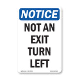 Not An Exit Turn Left