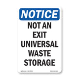 Not An Exit Universal Waste Storage