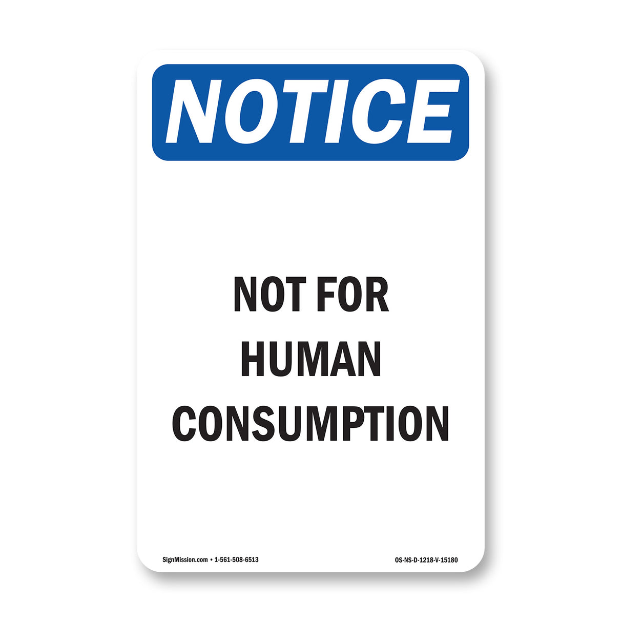 Not For Human Consumption