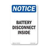 NOTICE Battery Disconnect Inside