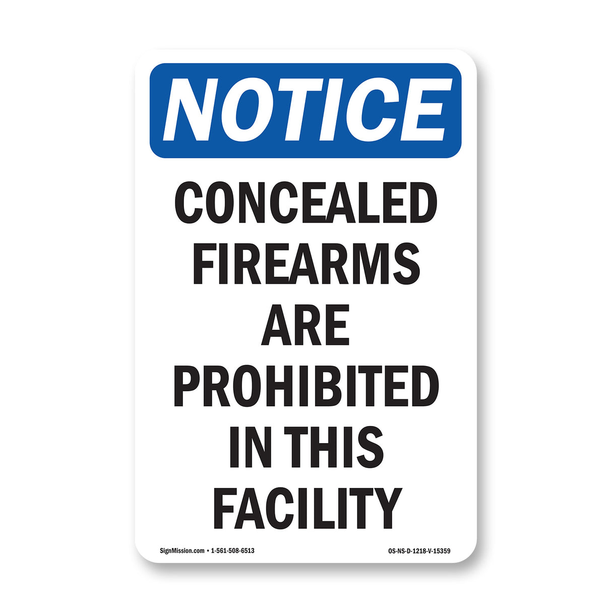 NOTICE Concealed Firearms Are Prohibited