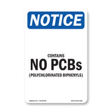 NOTICE Contains No PCBs Polychlorinated Biphenyls