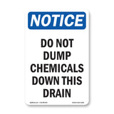 NOTICE Do Not Dump Chemicals Down This Drain