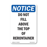NOTICE Do Not Fill Above The Top Of Container