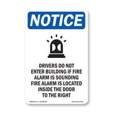 NOTICE Drivers Do Not Enter