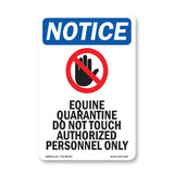 NOTICE Equine Quarantine Do