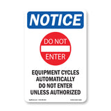 NOTICE Equipment Cycles Automatically