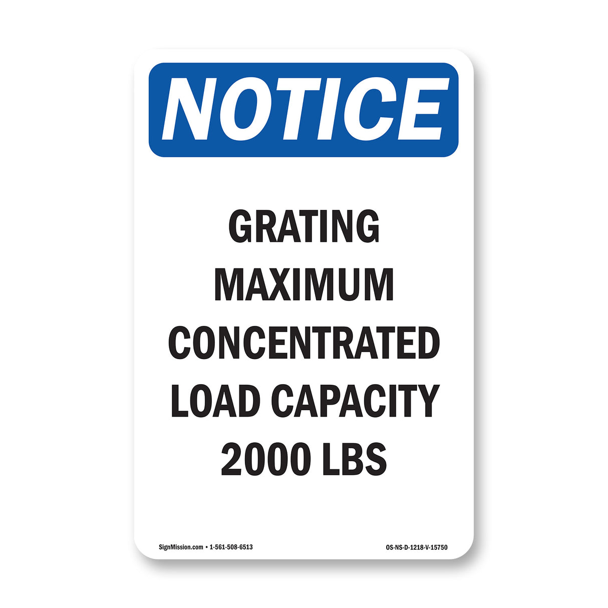NOTICE Grating Maximum Concentrated Load