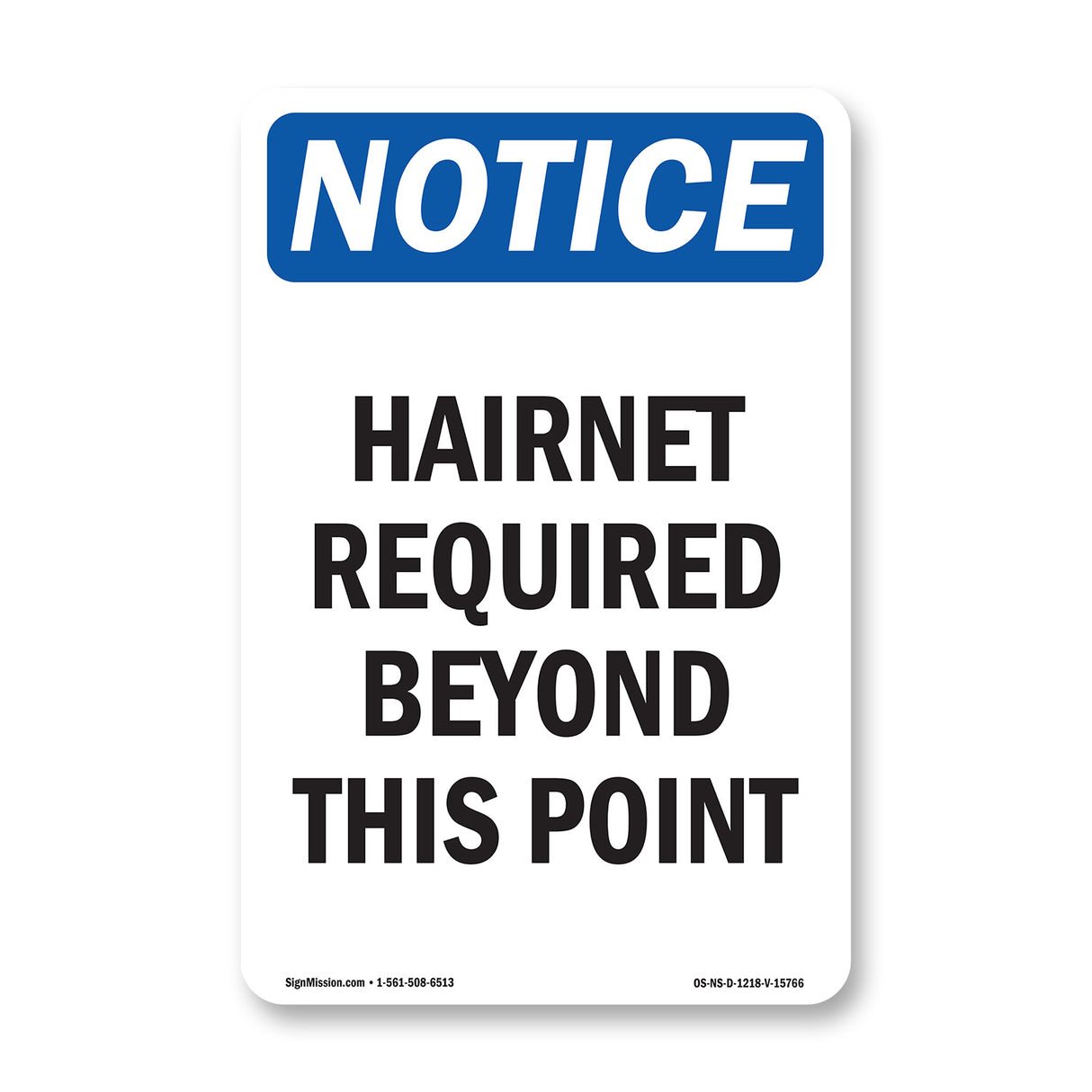 Notice Hairnet Required Beyond