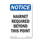 Notice Hairnet Required Beyond