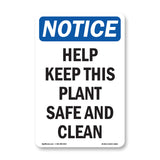 NOTICE Help Keep This Plant Safe And Clean