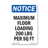 NOTICE Maximum Floor Loading 200 Lbs Per Sq Ft