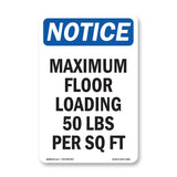 NOTICE Maximum Floor Loading 50 Lbs Per Sq Ft