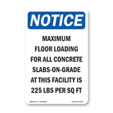 NOTICE Maximum Floor Loading For All Concrete