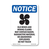 NOTICE Mines And Mining Claim May Contain Radon