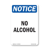 NOTICE No Alcohol Sign