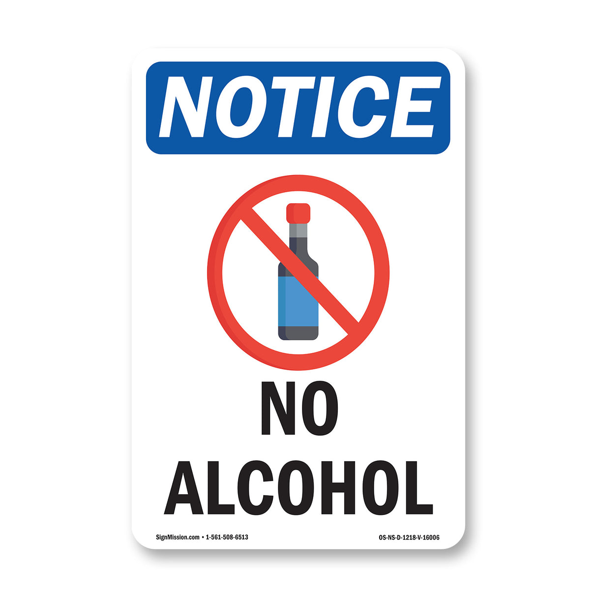 NOTICE No Alcohol