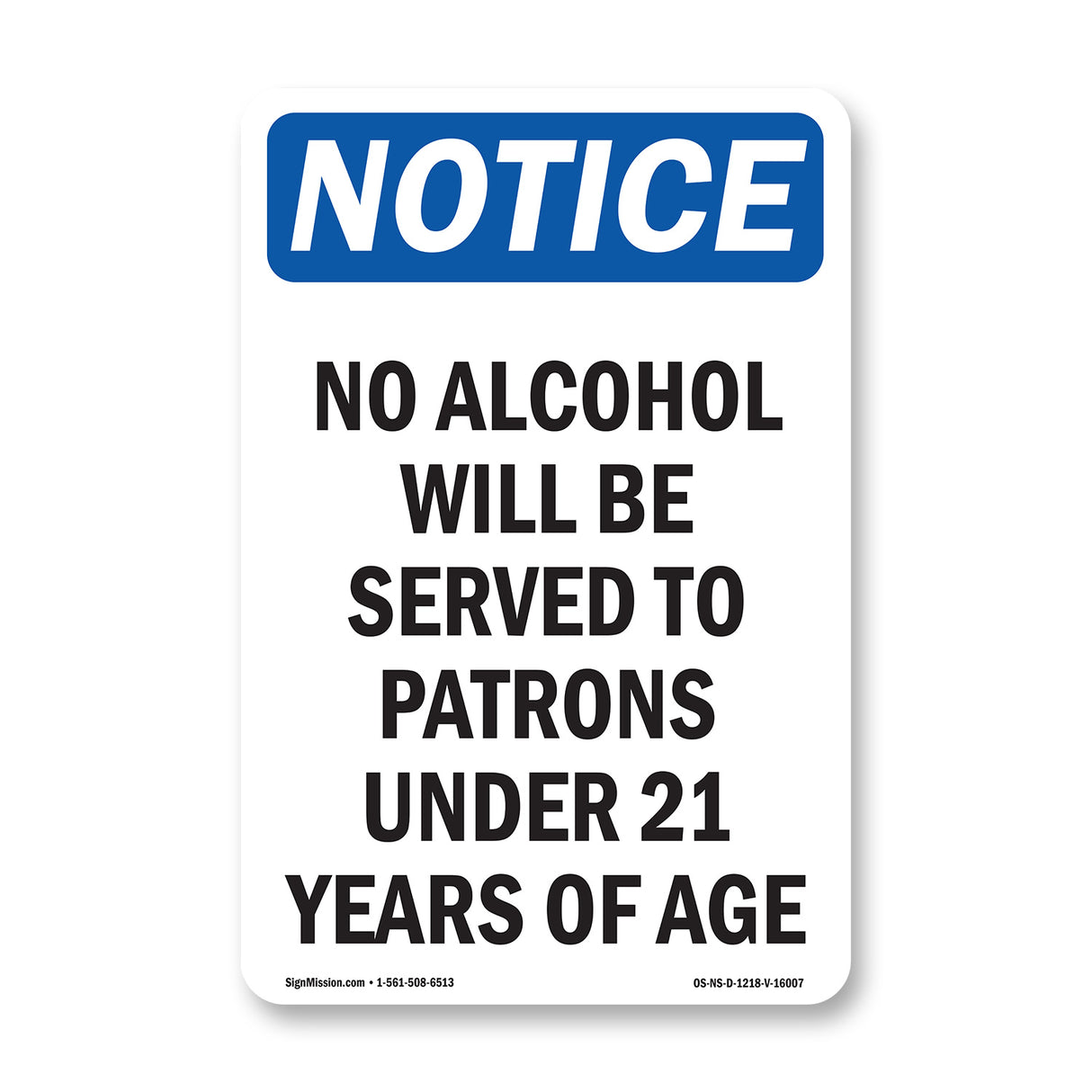 NOTICE No Alcohol Will Be Served