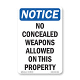 NOTICE No Concealed Weapons Allowed