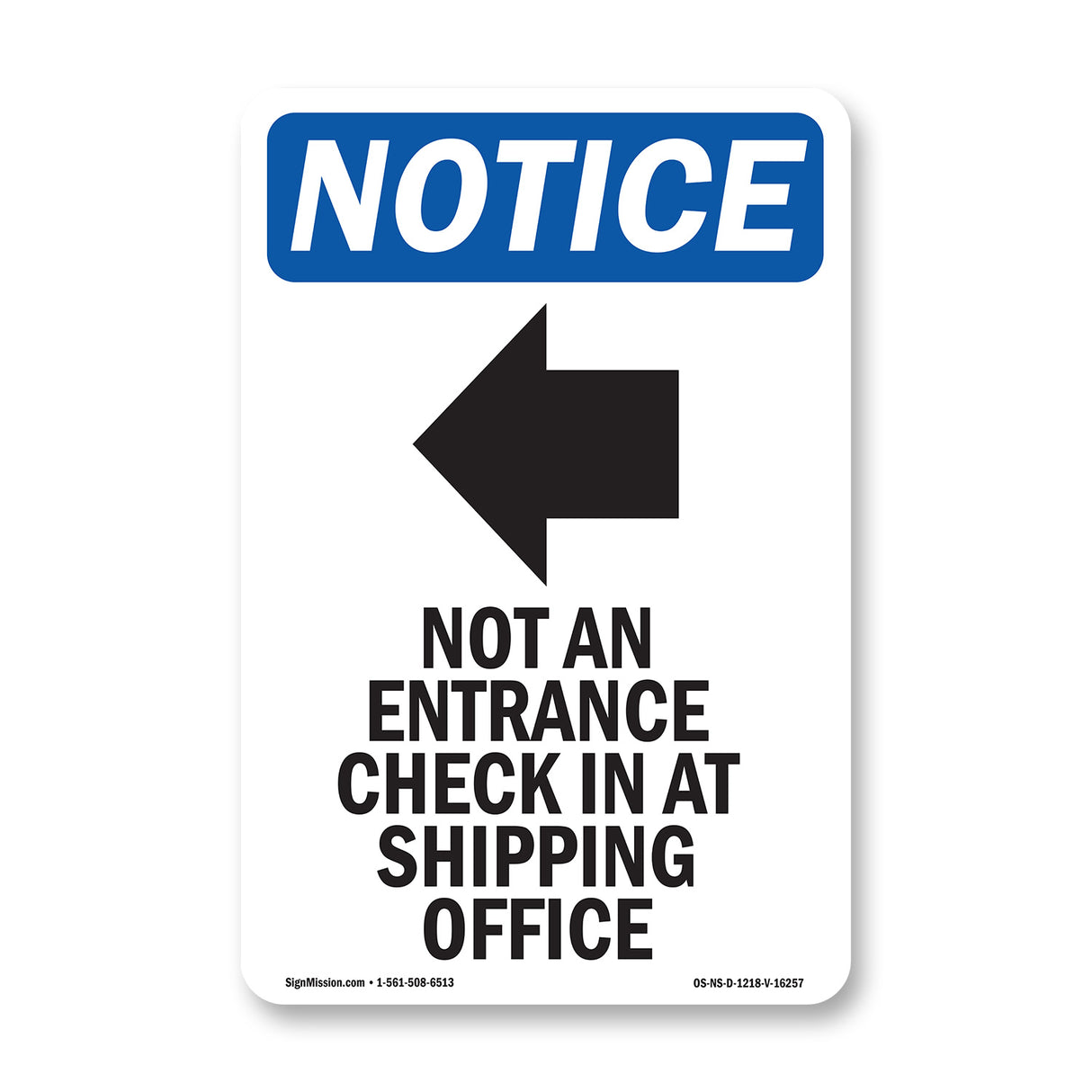 NOTICE Not An Entrance Check
