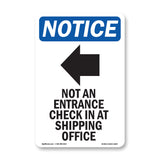 NOTICE Not An Entrance Check