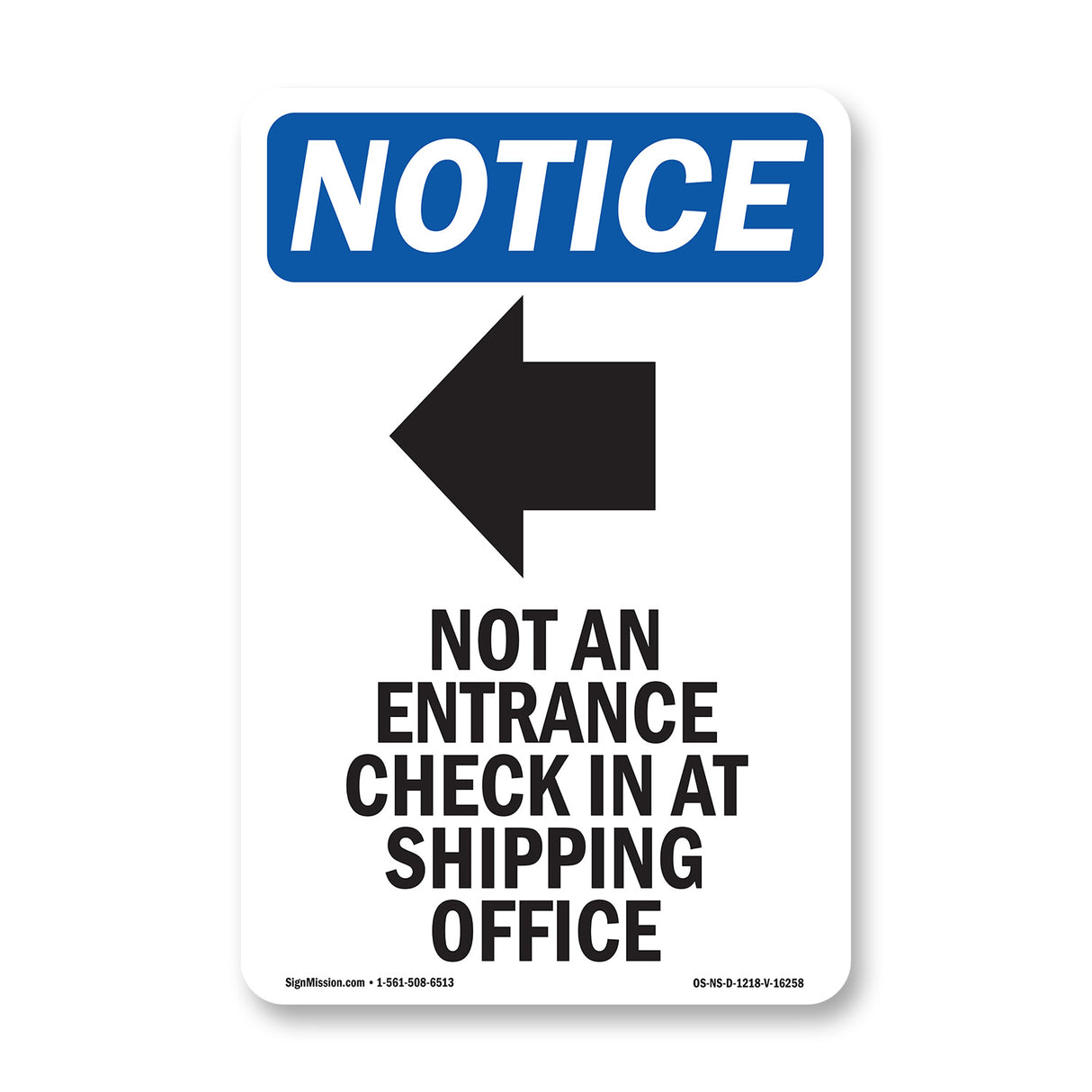 NOTICE Not An Entrance Check