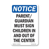 NOTICE Parent Guardian Must